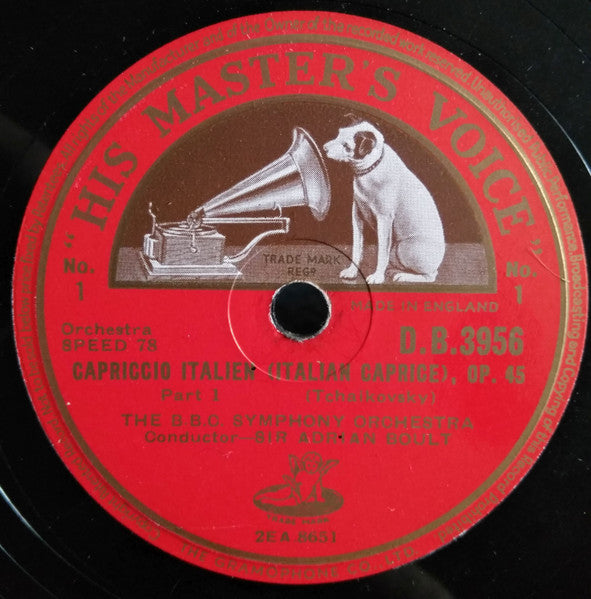 The B.B.C. Symphony Orchestra*, Pyotr Ilyich Tchaikovsky, Sir Adrian Boult : Capriccio Italien (Italian Caprice) Op.45 Part1 / Capriccio Italien (Italian Caprice) Op.45 Part2 (Shellac, 12")
