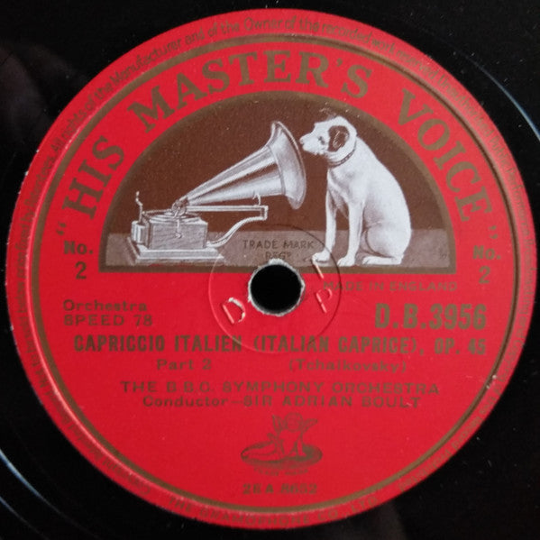 The B.B.C. Symphony Orchestra*, Pyotr Ilyich Tchaikovsky, Sir Adrian Boult : Capriccio Italien (Italian Caprice) Op.45 Part1 / Capriccio Italien (Italian Caprice) Op.45 Part2 (Shellac, 12")