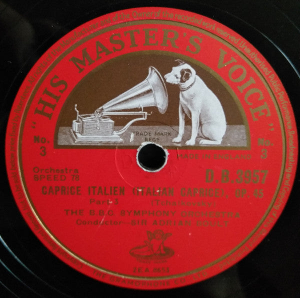 The B.B.C. Symphony Orchestra*, Pyotr Ilyich Tchaikovsky, Sir Adrian Boult : Capriccio Italien (Italian Caprice) Op.45 Part3 / Capriccio Italien (Italian Caprice) Op.45 Conclusion (Shellac, 12")