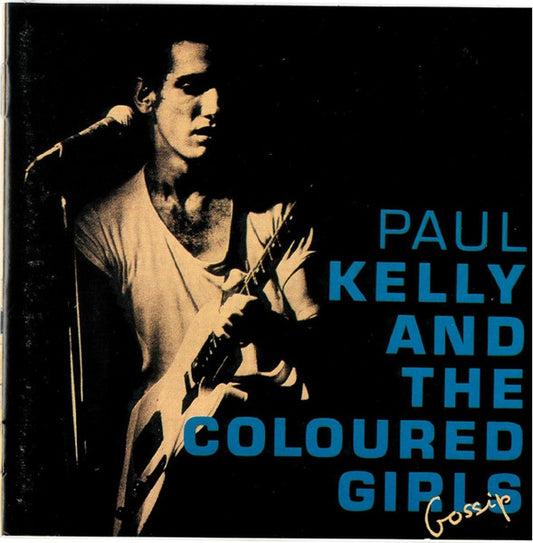 Paul Kelly & The Coloured Girls : Gossip (CD, Album, M/Print, RE)