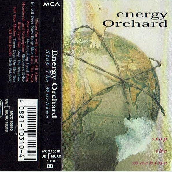Energy Orchard : Stop The Machine (Cass, Album)