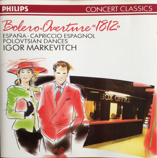 Igor Markevitch : Bolero · Overture «1812» · España · Capriccio Espagnol · Polovtsian Dances  (CD, Comp, RE, RM)