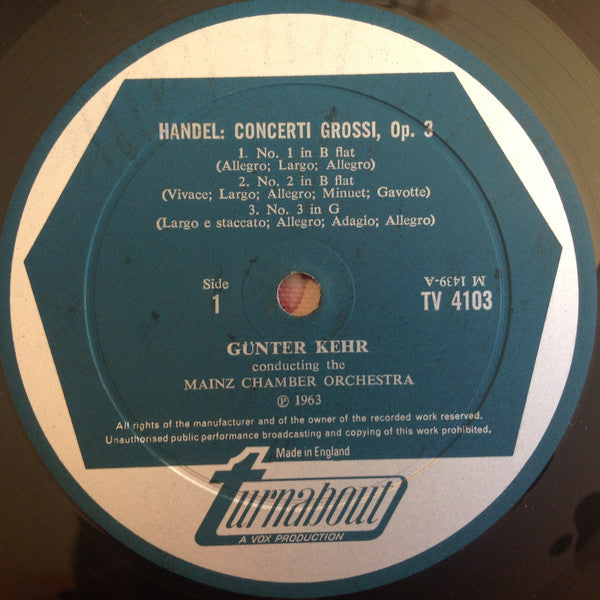 Georg Friedrich Händel, Mainzer Kammerorchester, Günter Kehr : Concerti Grossi Op. 3 (LP, Mono, RE)