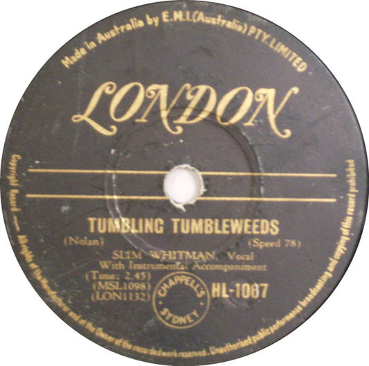 Slim Whitman : Tumbling Tumbleweeds / Tell Me (Shellac, 10")