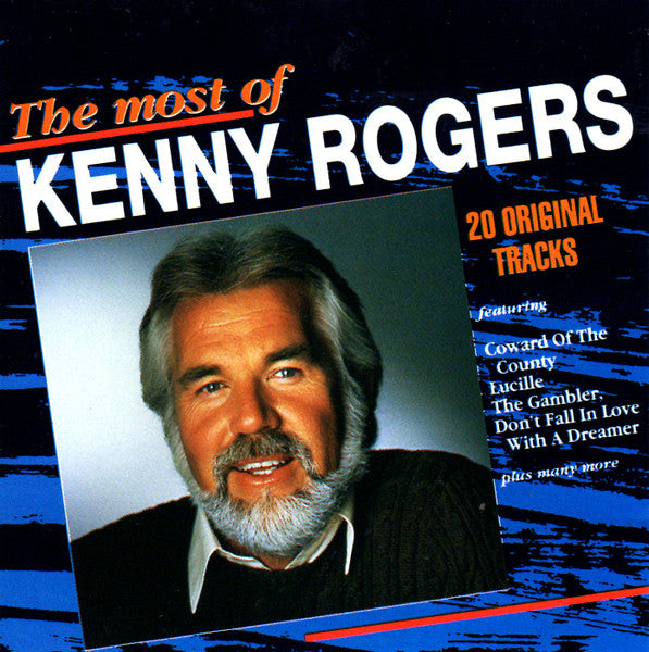 Kenny Rogers : The Most Of Kenny Rogers (CD, Comp)