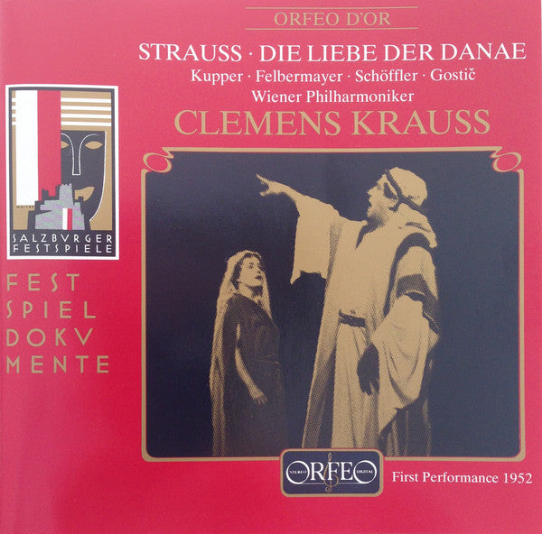 Strauss* - Kupper*, Felbermayer*, Schöffler*, Gostić*, Wiener Philharmoniker, Clemens Krauss : Die Liebe Der Danae (3xCD, Album, Mono, RM)