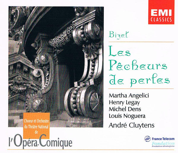 Georges Bizet - Louis Noguera, Martha Angelici, Henri Legay, Michel Dens, André Cluytens, Chœurs Du Théâtre National De L'Opéra Comique, Orchestre Du Théâtre National De L'Opéra-Comique : Les Pêcheurs De Perles (2xCD, Album, Mono)
