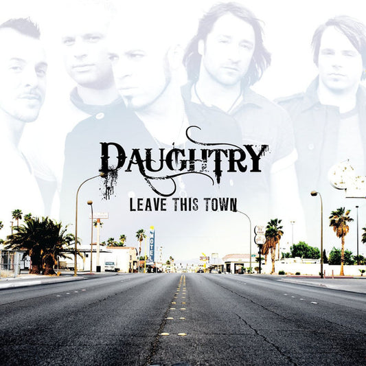 Daughtry : Leave This Town (CD, Album)
