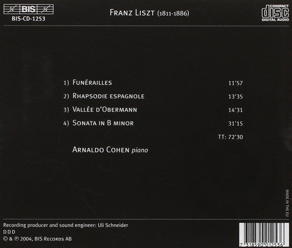 Liszt* - Arnaldo Cohen : Funérailles / Rhapsodie Espagnole / Sonata In B Minor (CD, Album)
