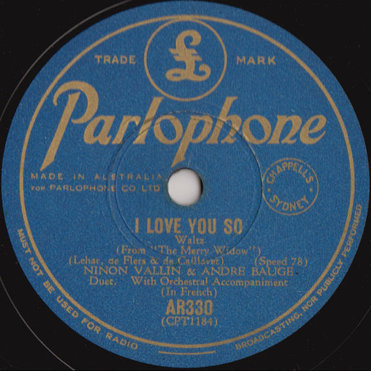 Ninon Vallin & André Baugé : I Love You So / Waltz Song (Shellac, 10")