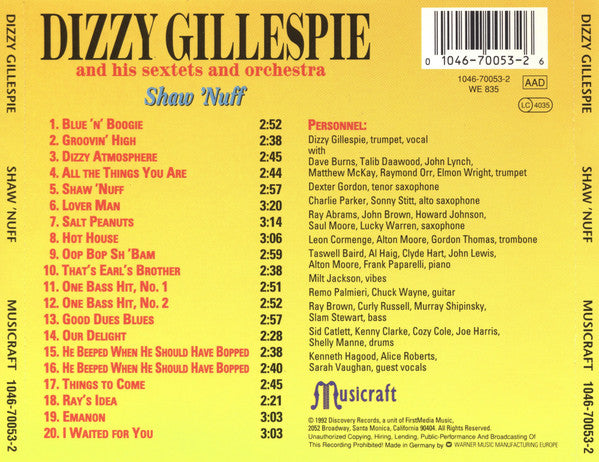 Dizzy Gillespie And His Sextets* And Orchestra* : Shaw 'Nuff (CD, Comp, RE)