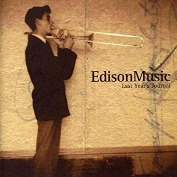 Edison Music : Last Year's Journal (CD, Album)