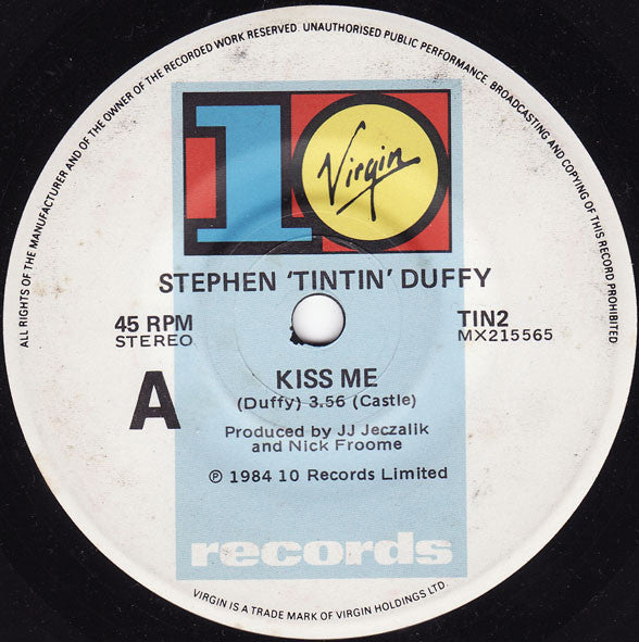 Stephen 'TinTin' Duffy* : Kiss Me (7")