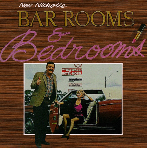 Nev Nicholls : Bar Rooms & Bedrooms  (LP, Album)