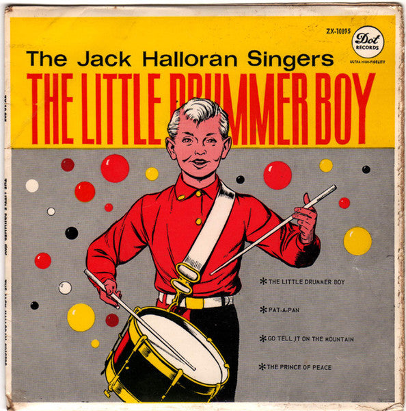 The Jack Halloran Singers : The Little Drummer Boy (7", EP)