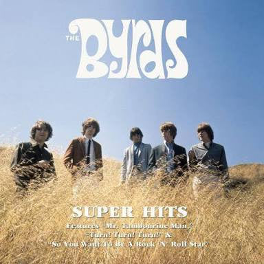 The Byrds : Super Hits (CD, Comp)