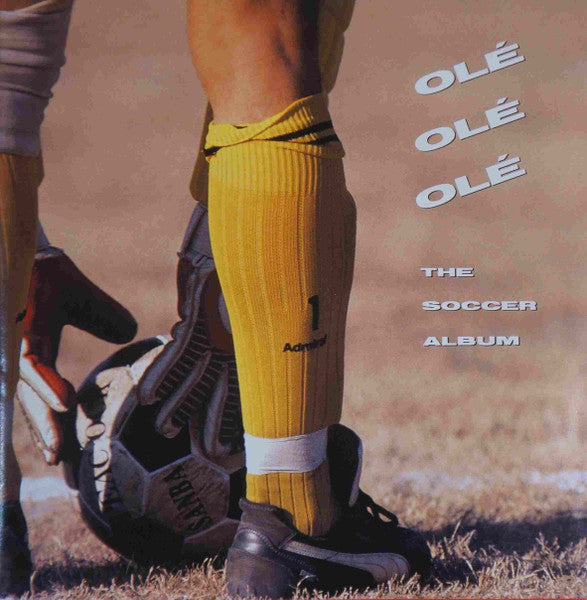 Various : Ole Ole Ole (The Soccer Album) (CD, Comp)
