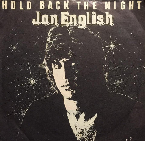 Jon English (3) : Hold Back The Night (7", Single, Pic)