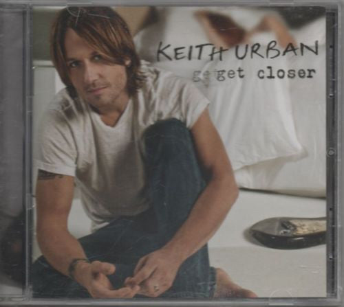 Keith Urban : Get Closer (CD, Album)