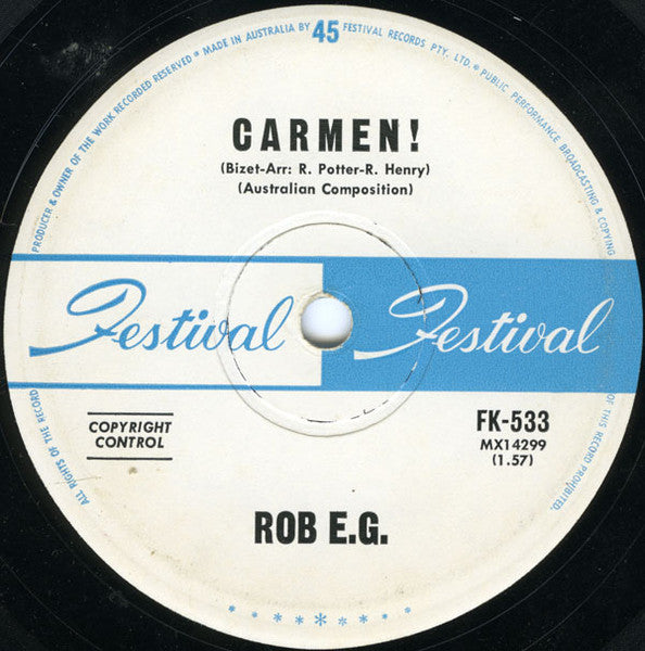 Rob E. G. : Carmen! (7", Single)