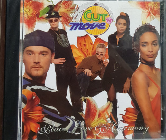 Cut 'N' Move : Peace, Love & Harmony (CD, Album)