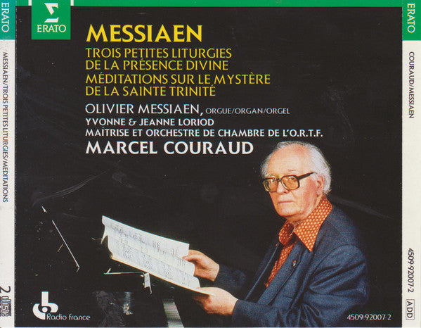Olivier Messiaen : Trois Petites Liturgies De La Présence Divine / Méditations Sur Le Mystère De La Sainte Trinité (2xCD, Comp, RE)