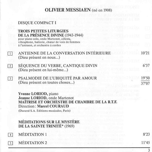 Olivier Messiaen : Trois Petites Liturgies De La Présence Divine / Méditations Sur Le Mystère De La Sainte Trinité (2xCD, Comp, RE)