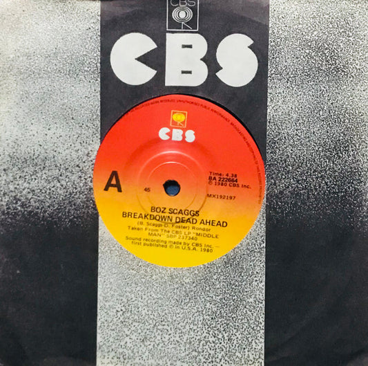 Boz Scaggs : Breakdown Dead Ahead (7", Single)