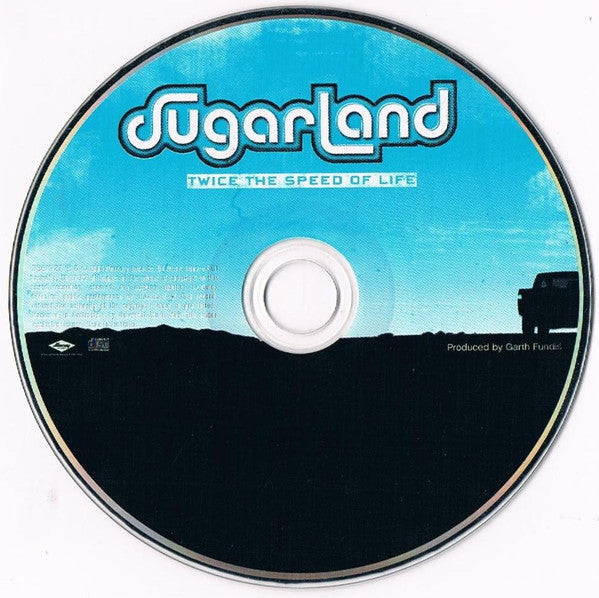 Sugarland (2) : Twice The Speed Of Life (CD, Album)