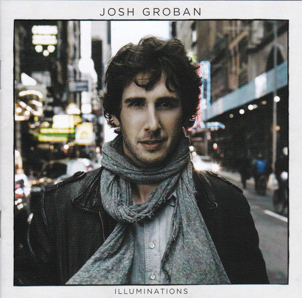 Josh Groban : Illuminations (CD, Album)