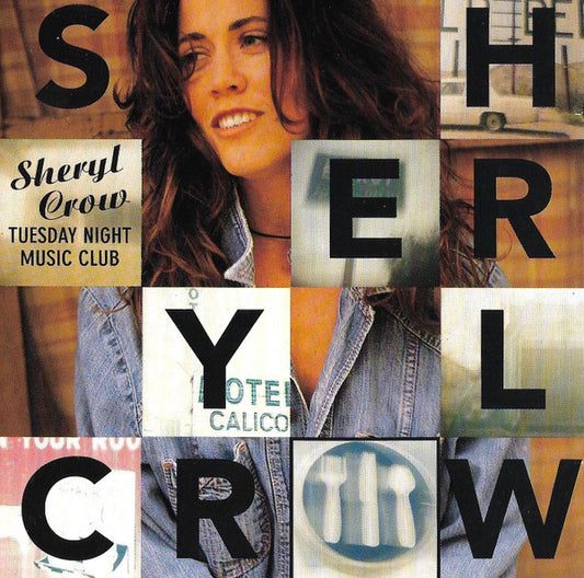 Sheryl Crow : Tuesday Night Music Club (CD, Album, Club, CRC)
