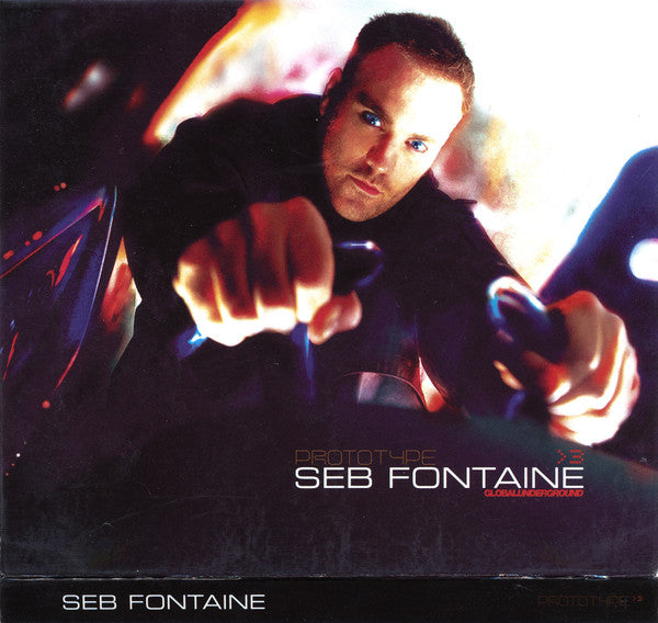 Seb Fontaine : Global Underground Prototype > 3 (2xCD, Mixed)