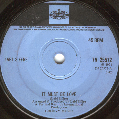 Labi Siffre : It Must Be Love  (7", Single, Sol)