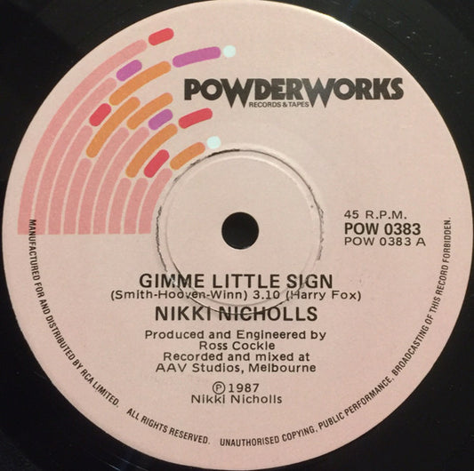 Nikki Nicholls : Gimme Little Sign (7", Single)