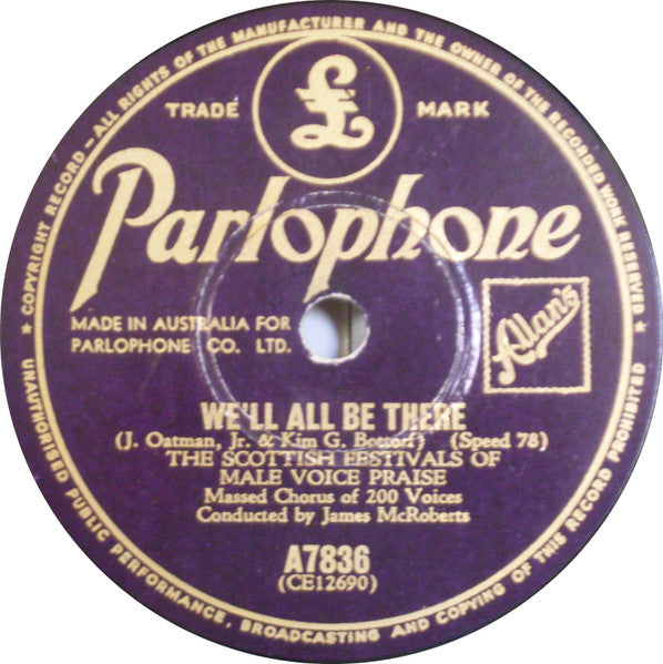 The Scottish Festivals Of Male Voice Praise* : We'll All Be There / Psalm 24 (Shellac, 10")