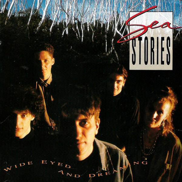 Sea Stories : Wide Eyed And Dreaming (CD, Album)