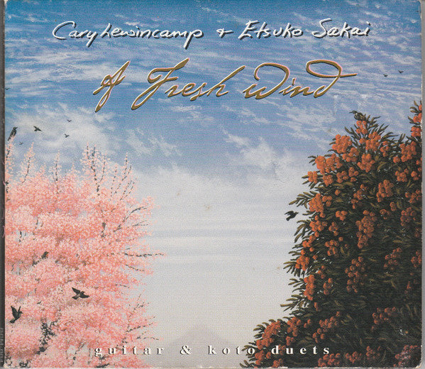 Cary Lewincamp & Etsuko Sakai : A Fresh Wind (CD, Album)