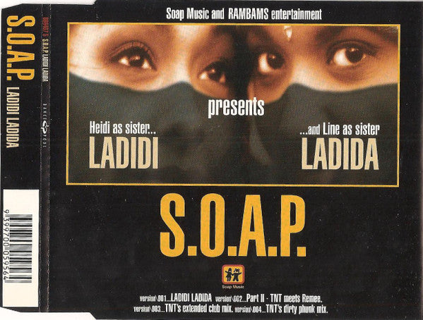 S.O.A.P. : Ladidi Ladida (CD, Single)