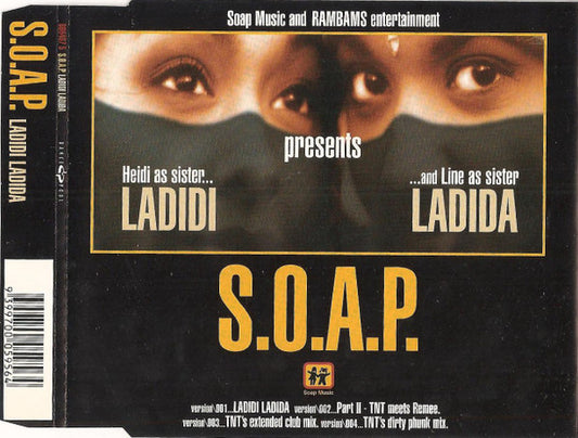 S.O.A.P. : Ladidi Ladida (CD, Single)