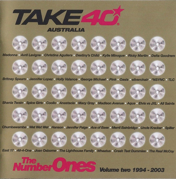 Various : Take 40 Australia: The Number Ones Volume Two 1994-2003 (2xCD, Comp)