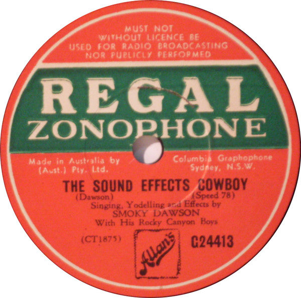 Smoky Dawson With His Rocky Canyon Boys : The Old Log Cabin On The Mountain Trail / The Sound Effects Cowboy (Shellac, 10")