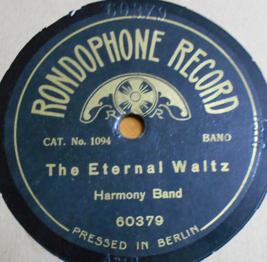 Harmony Band (3) : The Eternal Waltz / Alexander's Rag-Time (Shellac, 10")