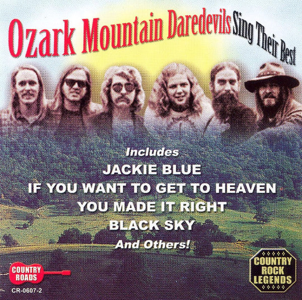 Ozark Mountain Daredevils* : Sing Their Best (CD, Comp)