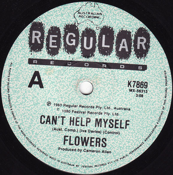 Flowers (4) : Can't Help Myself (7", Single)