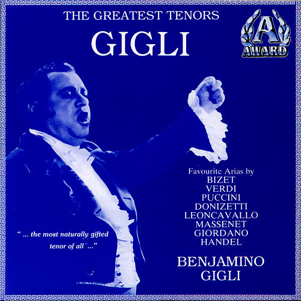 Benjamino Gigli* : The Greatest Tenors: Gigli (CD, Comp)