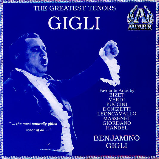 Benjamino Gigli* : The Greatest Tenors: Gigli (CD, Comp)