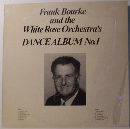 Frank Bourke and the White Rose Orchestra : Dance Album No. 1 (LP, Album)