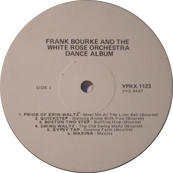 Frank Bourke and the White Rose Orchestra : Dance Album No. 1 (LP, Album)