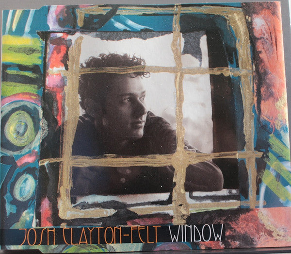 Josh Clayton-Felt : Window (CD, Single)