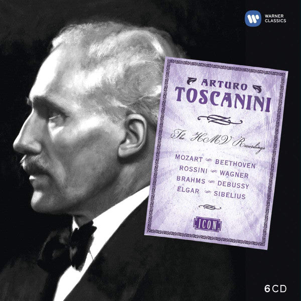 Arturo Toscanini : The HMV Recordings (6xCD, Mono, RE, RM + Box, Comp)